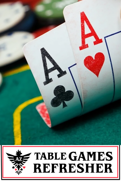 Table Games Refresher